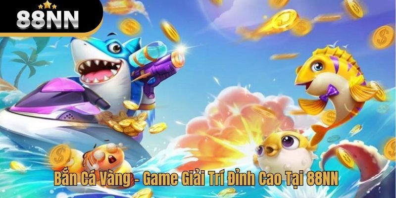 Bắn cá vàng